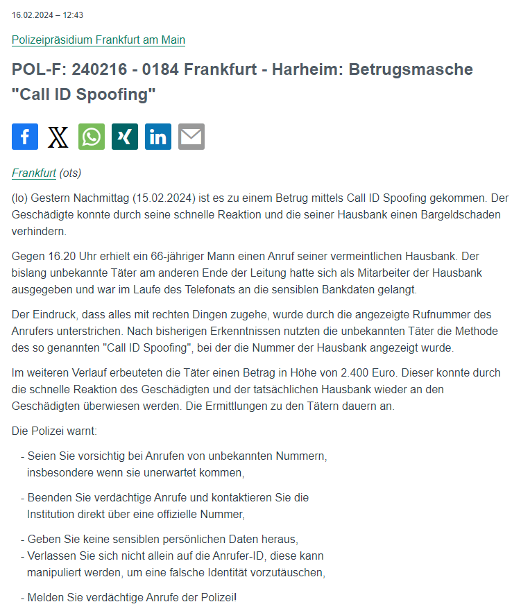 Polizei_Ffm's tweet photo. #Frankfurt #Harheim
Gestern Nachmittag ist es zu einem Betrug mittels #CallIDSpoofing gekommen. Der Geschädigte konnte durch seine schnelle Reaktion und die seiner Hausbank die bereits getätigte Überweisung rückgängig machen.
PM: https://t.co/yhT44eOlGZ https://t.co/oc98Ecxj4a