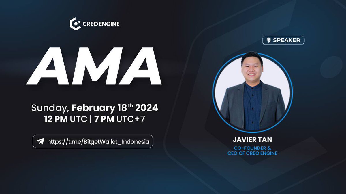 Creo Engine (@creo_engine) on Twitter photo CREO ENGINE x BITGET WALLET TELEGRAM AMA
Tune in to our Telegram AMA as our CEO <a href="/JavierTanCREO/">Javier Tan</a> sits with <a href="/BitgetWallet/">Bitget Wallet 🩵</a>
🗓: Sunday, February 18th, 2024
⏰: 12 PM UTC | 7 PM UTC+7
📍: t.me/BitgetWallet_I…
Reserve your seat and see you there! CREO ENGINE x BITGET WALLET TELEGRAM AMA
Tune in to our Telegram AMA as our CEO <a href="/JavierTanCREO/">Javier Tan</a> sits with <a href="/BitgetWallet/">Bitget Wallet 🩵</a>
🗓: Sunday, February 18th, 2024
⏰: 12 PM UTC | 7 PM UTC+7
📍: t.me/BitgetWallet_I…
Reserve your seat and see you there!
