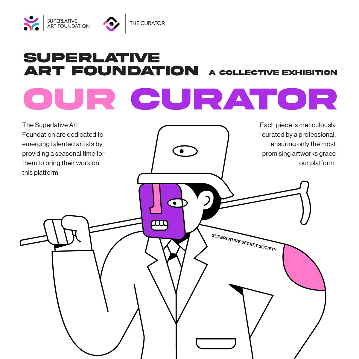 Our Curator🧐

The Superlative Art Foundation is dedicated to emerging talented artists by providing a seasonal time for them to bring their work on this platform. Each piece is meticulously curated by a professional, ensuring only the most promising artworks grace our platform.