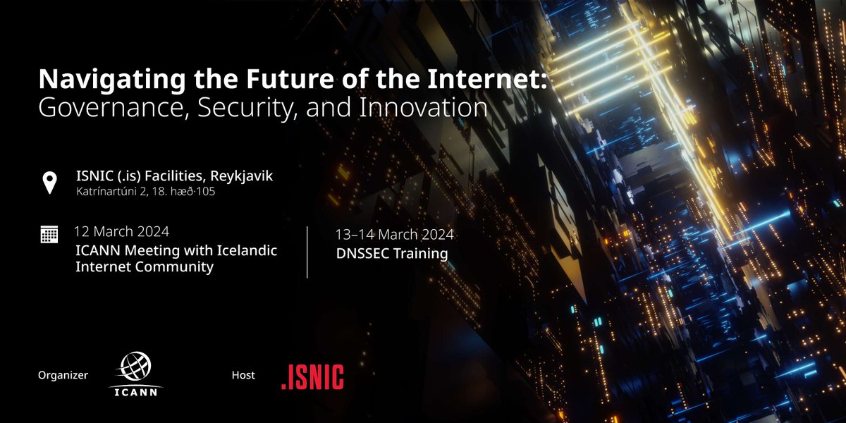 #ICANN is organizing an in-person event for the Icelandic Internet community, hosted by the .is registry, the Internet á Íslandi hf. <a href="/isnic/">ISNIC the .is Registry</a>. Join our community meeting on 12 March, and the DNSSEC training on 13-14 March. 
For more information >> go.icann.org/3OOaK3U