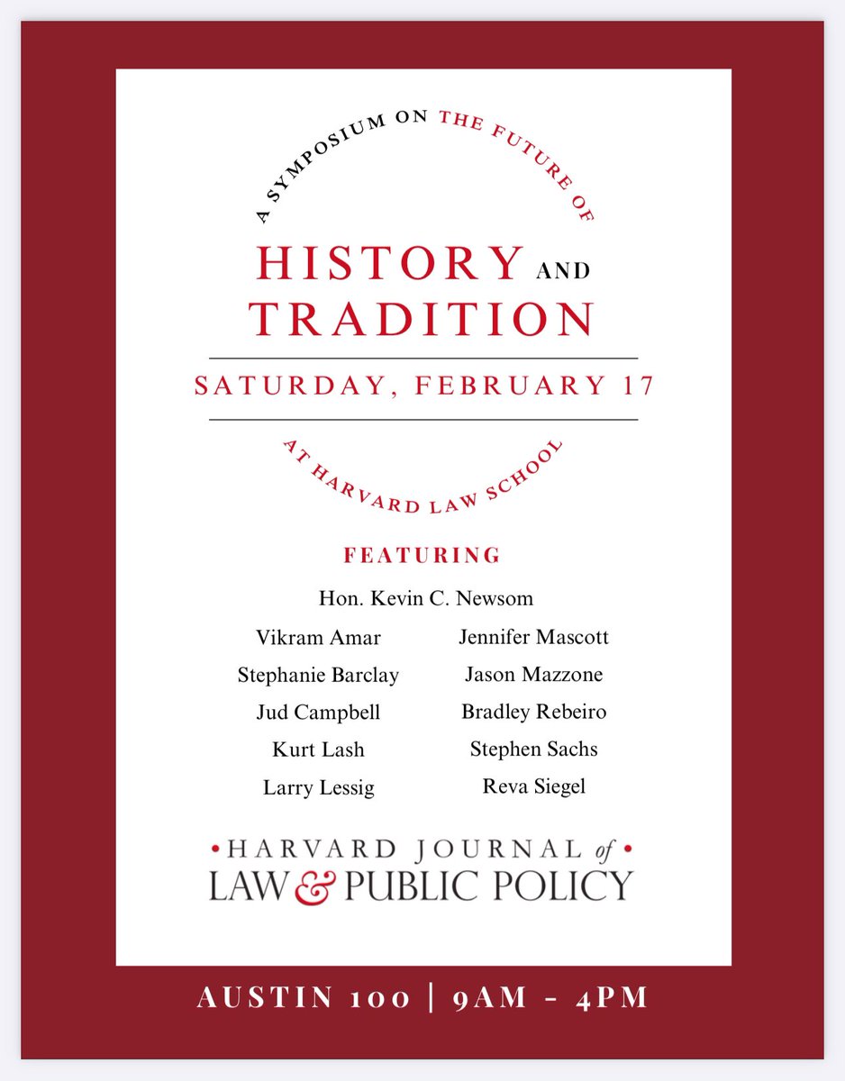 JLPP’s History & Tradition Symposium starts tomorrow morning in Austin Hall 100 at Harvard Law School. All are welcome!