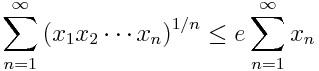 AnalysisFact's tweet photo. Let x_n be a sequence of non-negative numbers. Then the sum of their running geometric means is bounded by e times their sum.  Torsten Carleman, 1923 https://t.co/OrbbaXPHft