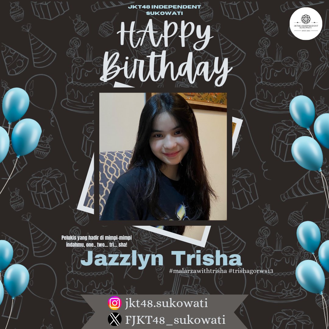 FJKT48_sukowati's tweet photo. one two tri sha.
HBD @JTrisha_JKT48 semangat terus di jkt48 perjuangan mu masih panjang.
btw selamat shonichi juga di setlist aitakatta 🤗

#MalarzaWithTrisha 
#TrishaGrows13 https://t.co/9nuILc3W6T