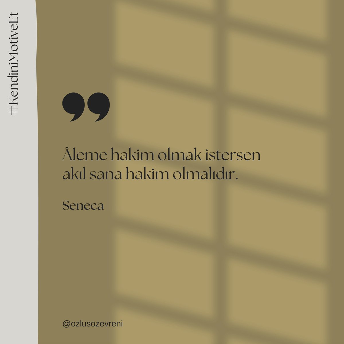 🌍 “Âleme hakim olmak istersen akıl sana hakim olmalıdır. “

Seneca

#KendiniMotiveEt #özlüsözler #sözler #motivasyon #seneca #akıl #alem