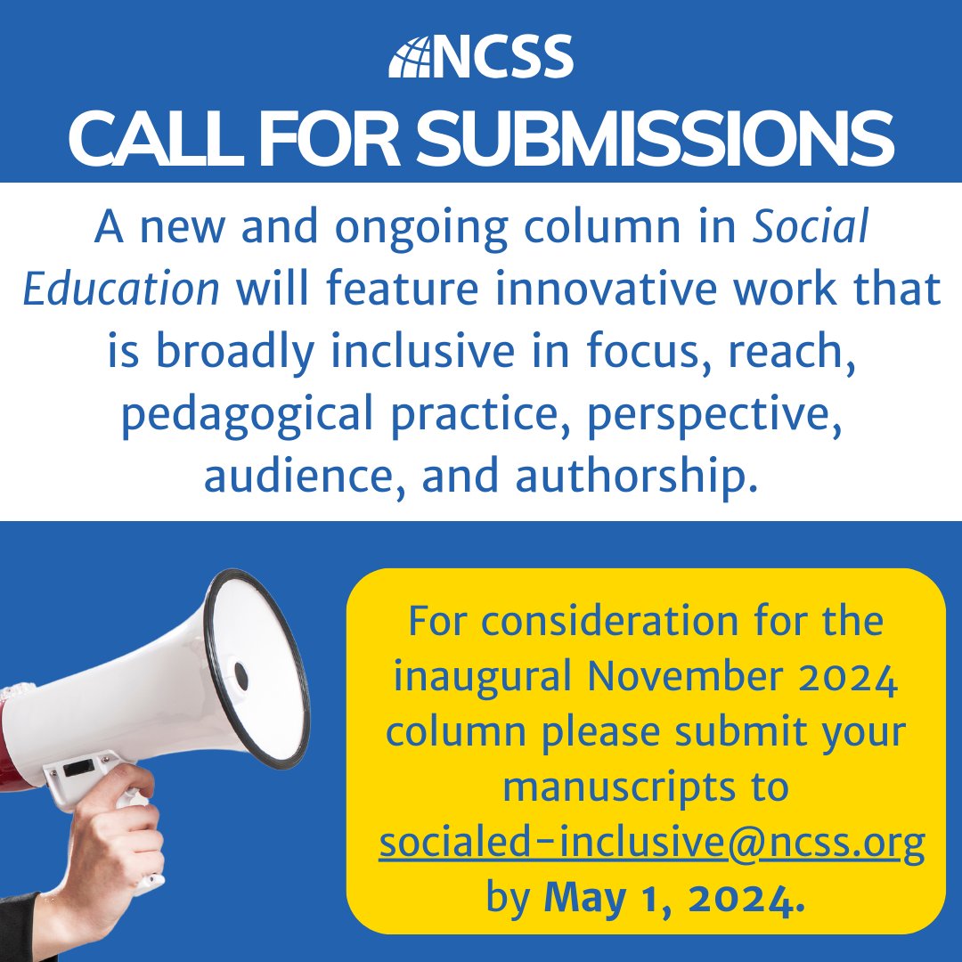 📣 We invite articles from teachers & other school-based practitioners, teacher educators, teacher candidates, & others engaged in the field of social studies for a new Inclusive Social Studies column. ➡️ Learn more: hubs.li/Q02l3cGL0 #inclusion #socialstudies #education