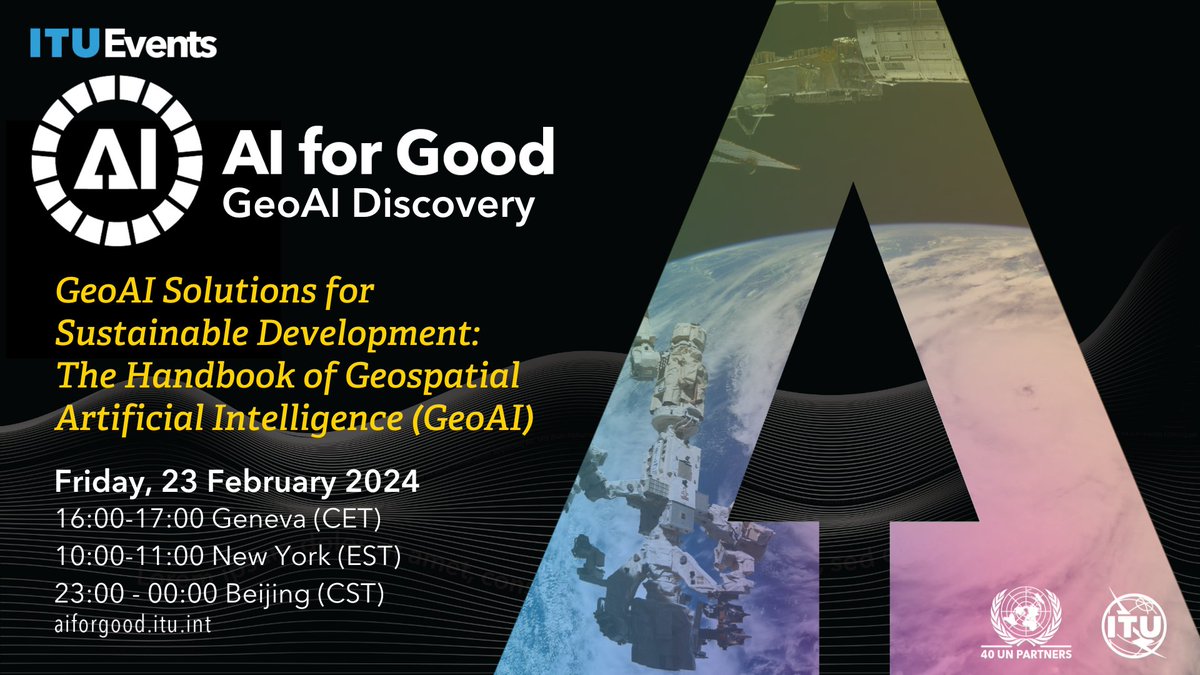 Discover the recently published #GeoAI Handbook in next week's #AIforGood Discovery with @UMNews, @UWMadison, @ASU and @UBuffalo! Register now! 🌐 loom.ly/8eGFYWM 🗓️23 February 2024 ⏰16:00 CET, 10:00 EST, 23:00 CST