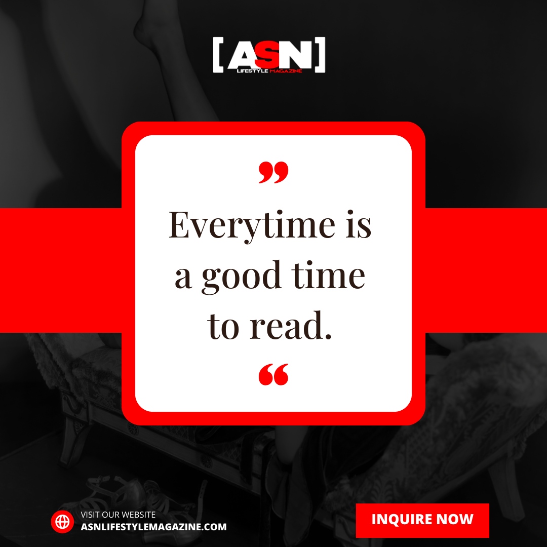 ASNLifestyleMag's tweet photo. Anytime is the perfect time to dive into a good read. 📚✨ 

Whether day or night, let the magic of books accompany you. 

#TimelessReading #EverytimeIsReadingTime https://t.co/aNb6N4f5pD