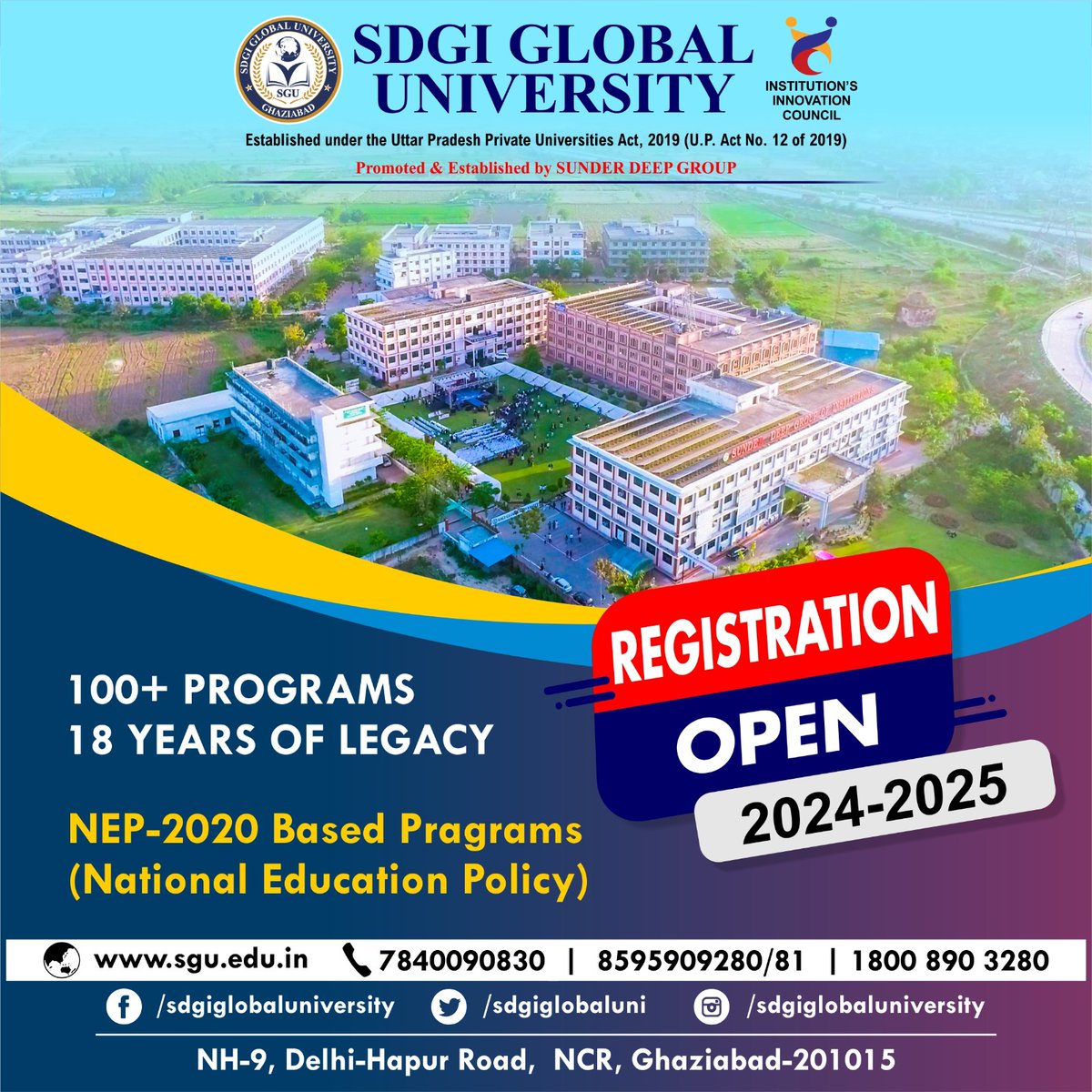 👩‍🎓Registration Open 2024-25 Session 
#SDGIGlobalUniversity #NEP2020 #EducationForAll #AcademicExcellence #FutureLeaders #ExploreYourPotential #HigherEducation #LegacyofLearning
#SkillIndia #CampusNews #UPGovt #GhaziabadNews #AajTakLive  #News24 #ZeeNews  #Admissions2024 #Research