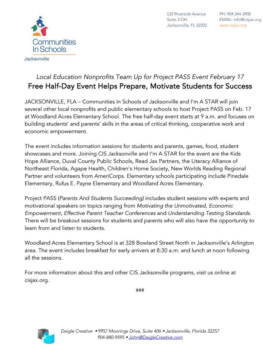 Local Education Nonprofits Team Up for Project PASS Event February 17. Free Half-Day Event Helps Prepare, Motivate Students for  Success. For more information about this and other CIS Jacksonville programs, visit them online at cisjax.org.