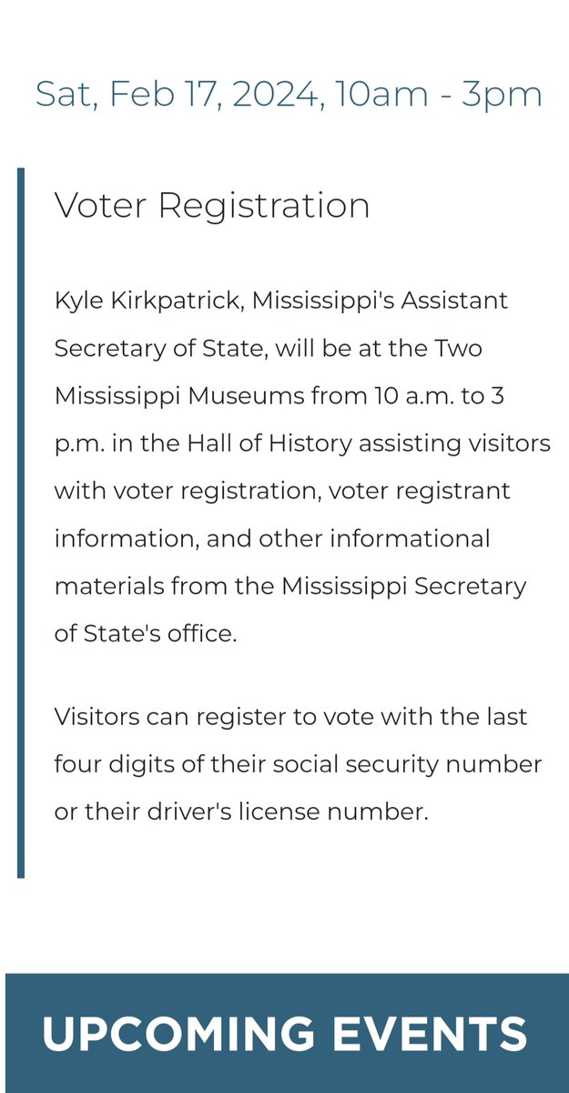 Come see me at the Two Mississippi Museums tomorrow to register to vote or ask questions about the upcoming March 12th primary! While it's too late to register and vote in the primary, its never too late to get registered! @MississippiSOS
