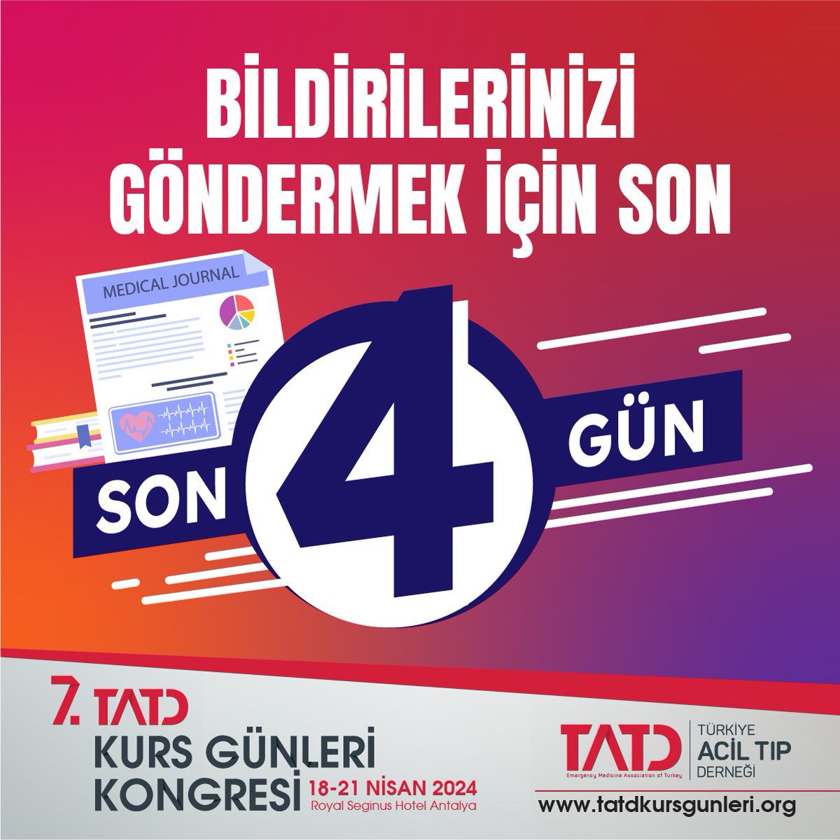 Türkiye Acil Tıp Derneği - TATD (EMAT) (@trtatd) on Twitter photo ✨Bildiri son gönderim tarihi 20 Şubat! 📅
🌍 7. TATD Kurs Günleri Kongresi, 18-21 Nisan 2024 tarihlerinde, Antalya’da gerçekleştirilecektir. Kaçırmayın! <a href="/tatdkongre/">TATD KONGRE</a> ✨Bildiri son gönderim tarihi 20 Şubat! 📅
🌍 7. TATD Kurs Günleri Kongresi, 18-21 Nisan 2024 tarihlerinde, Antalya’da gerçekleştirilecektir. Kaçırmayın! <a href="/tatdkongre/">TATD KONGRE</a>