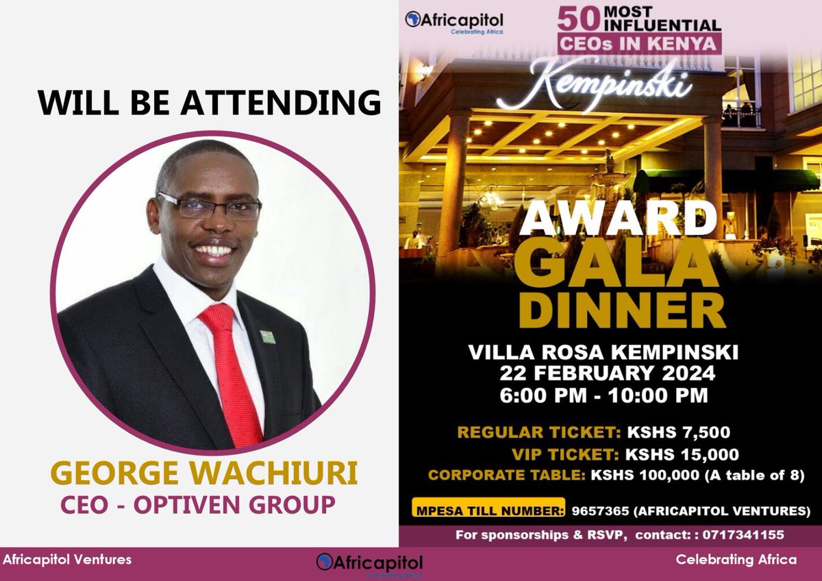 We are pleased to announce that George Wachiuri will be attending our Award Gala Dinner on February 22nd at Villa Rosa Kempinski. Join us to connect and build relationships with an engaged audience of decision makers on this amazing night. #galacountdown2024
