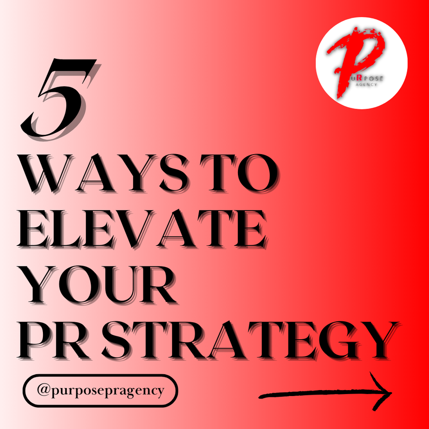 purposepragency's tweet photo. Unlock the power of purposeful communication with these Five Ways to Elevate Your PR Strategy! 🚀💬 Ready to make your story resonate? #PRStrategies #ElevateYourGame #PurposefulCommunication https://t.co/nPgJTDIWlk