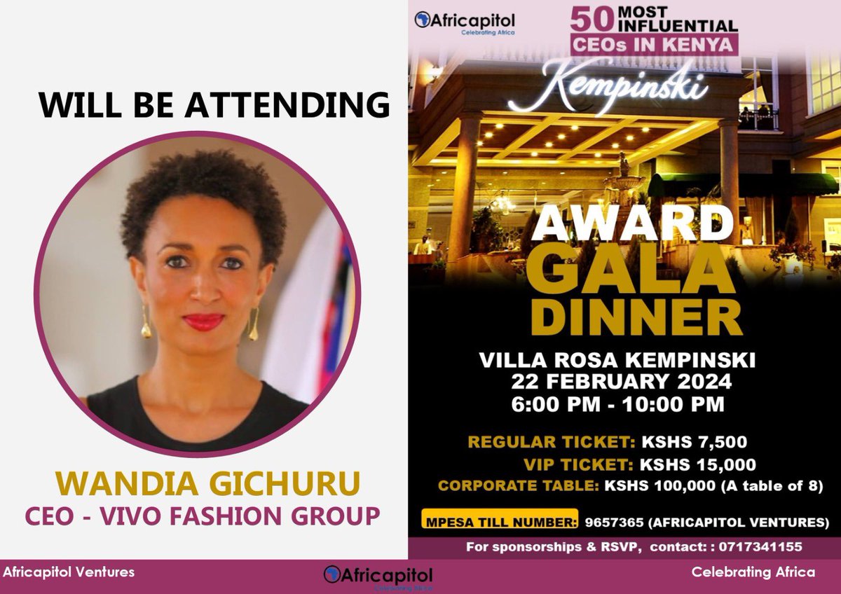 We are pleased to announce that Wandia Gichuru will be attending our Award Gala Dinner on February 22nd at Villa Rosa Kempinski. Join us to connect and build relationships with an engaged audience of decision makers on this amazing night. #galacountdown2024