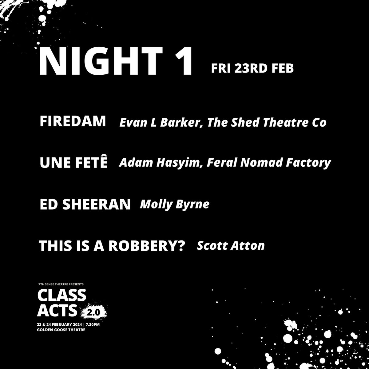 7thSenseTheatre's tweet photo. 🤘 LINE UP DROP! 🤘

Introducing the stunning artists scratching work at CLASS ACTS next week!
Get yourselves to @goldengoosetheatre on 23rd &amp; 24th Feb for a mingle and some epic new writing (come both nights for twice the plays and twice the pints!) 🌟

🎟https://t.co/ki51lJ3cLa https://t.co/yDk3h7toit
