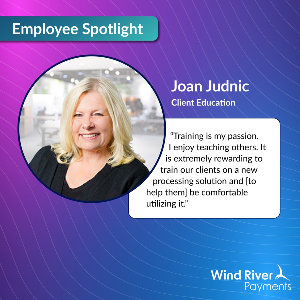 Today we'd like to spotlight Joan Judnic, a vital member of our Client Education team! She'll be celebrating 18 years with Wind River this month!!

We know that our customers are in good hands when Joan is working with them. Thank you for all you do, Joan!