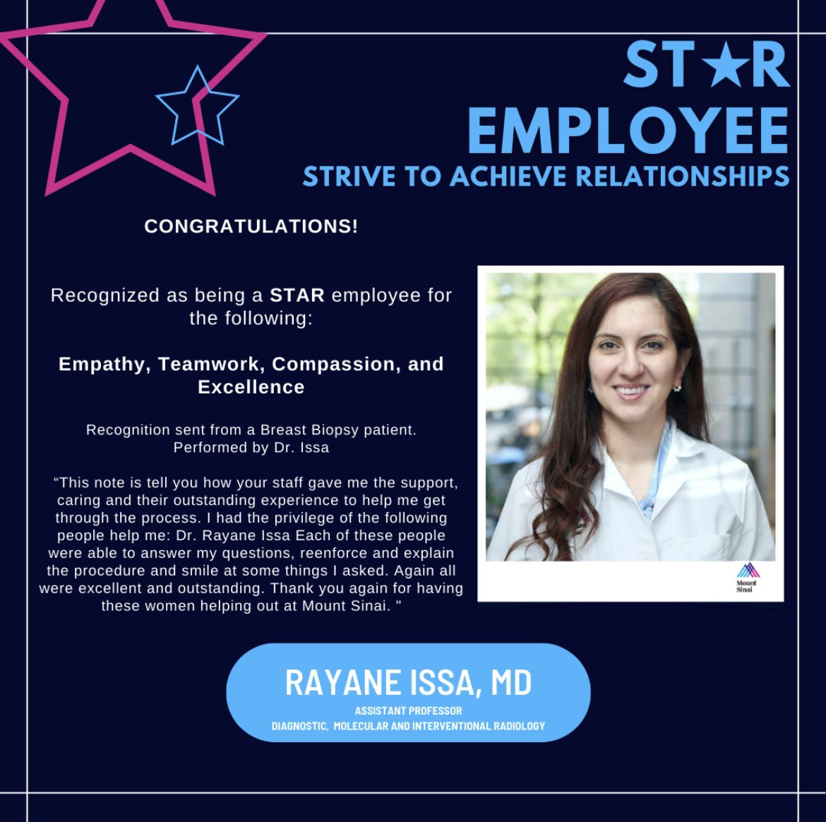 Congratulations to Dr. Issa Rayane for receiving recognition through the Star nomination for her dedication to upholding the values and service behaviors of the @IcahnMountSinai @MSHSBreast @MountSinaiDMIR @RofskyMD #staremployee