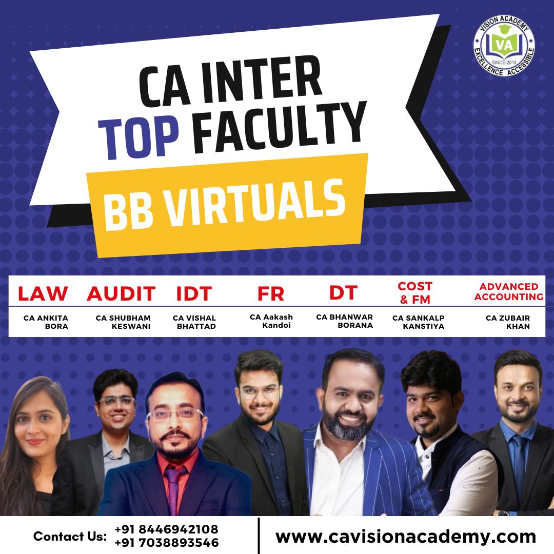 cavisionacademy's tweet photo. CAInter Video Lectures & Study Materials For May/Nov 24 & Onward Attempts By Top Faculties Of #Bbvirtuals.
Order Now : https://t.co/YS5QYxAlOC
Free & Fast Delivery | Best Price Guaranteed
Call on 8446 942 108 for inquiries.
#CABhanwarBorana #CAAakashKandoi #CAShubhamKeswani https://t.co/SGfD753NEo