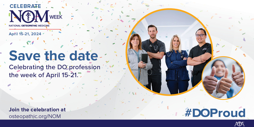 NOM Week 2024 kicks off in mid-April. Stay tuned for exciting content as we CELEBRATE the profession of osteopathic medicine. 

bit.ly/3do0UTW

#NOMweek #NationalOsteopathicMedicineWeek #DOProud #osteopathicmedicine