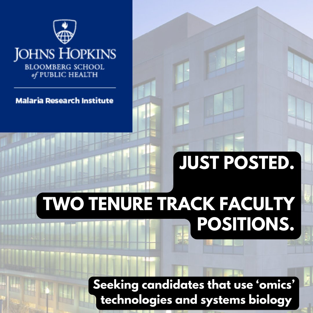 @JHMRImalaria @JohnsHopkinsSPH invites researchers using ‘omics’ technologies and systems biology approaches in their studies of the #malaria pathogen, host, or vector to apply. Two full-time, tenure-track faculty positions are open:bit.ly/49sz0jU #tenuretrack #vacancy