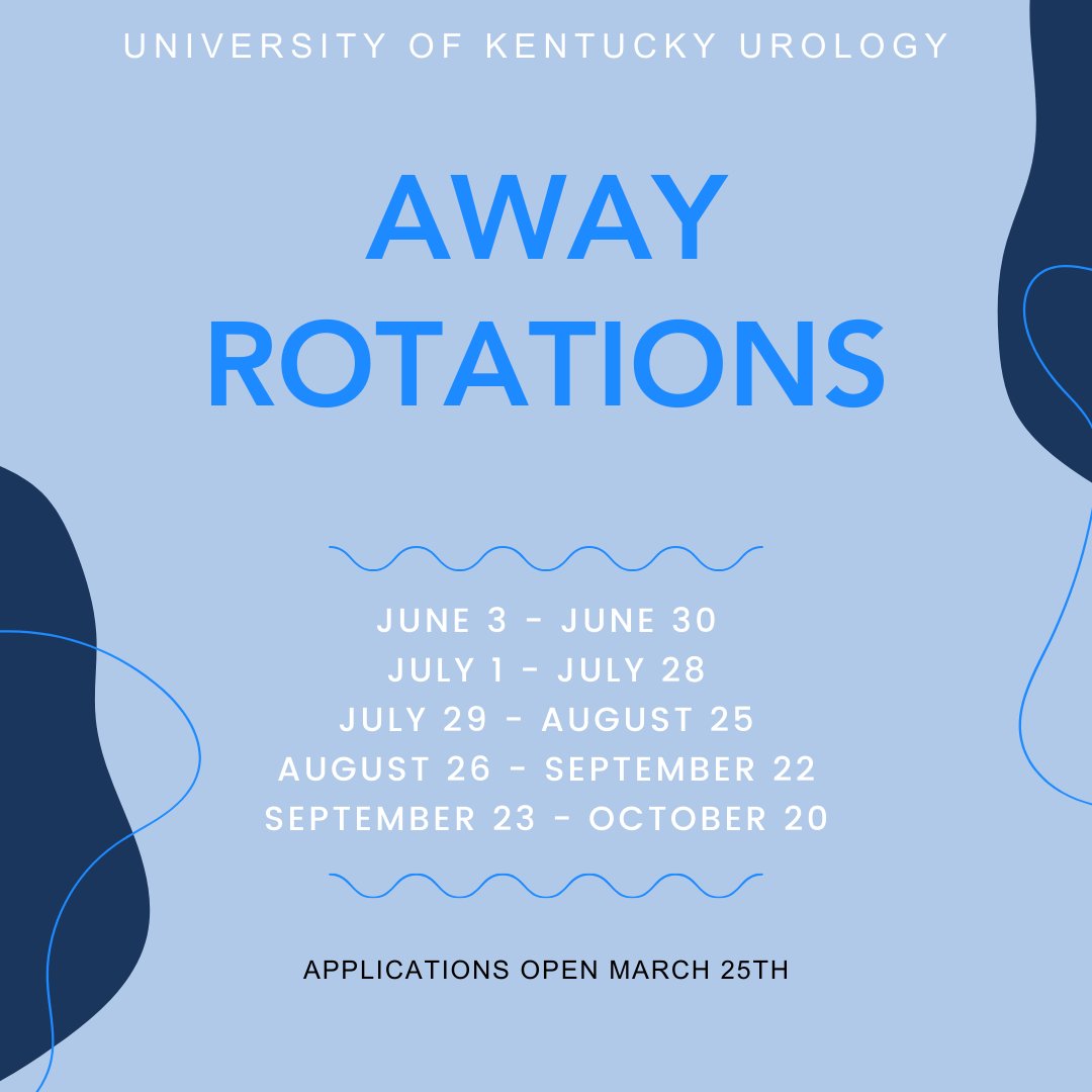 UKYurology's tweet photo. We open applications on March 25th for visiting student away rotations. 

Full information available here (https://t.co/Z0UqCtlvGc) we offer spots in blocks 1-5. #UroMatch #UrologyMatch #Urology @UKYMedicine @Uro_Res https://t.co/S2CeuAT8U6