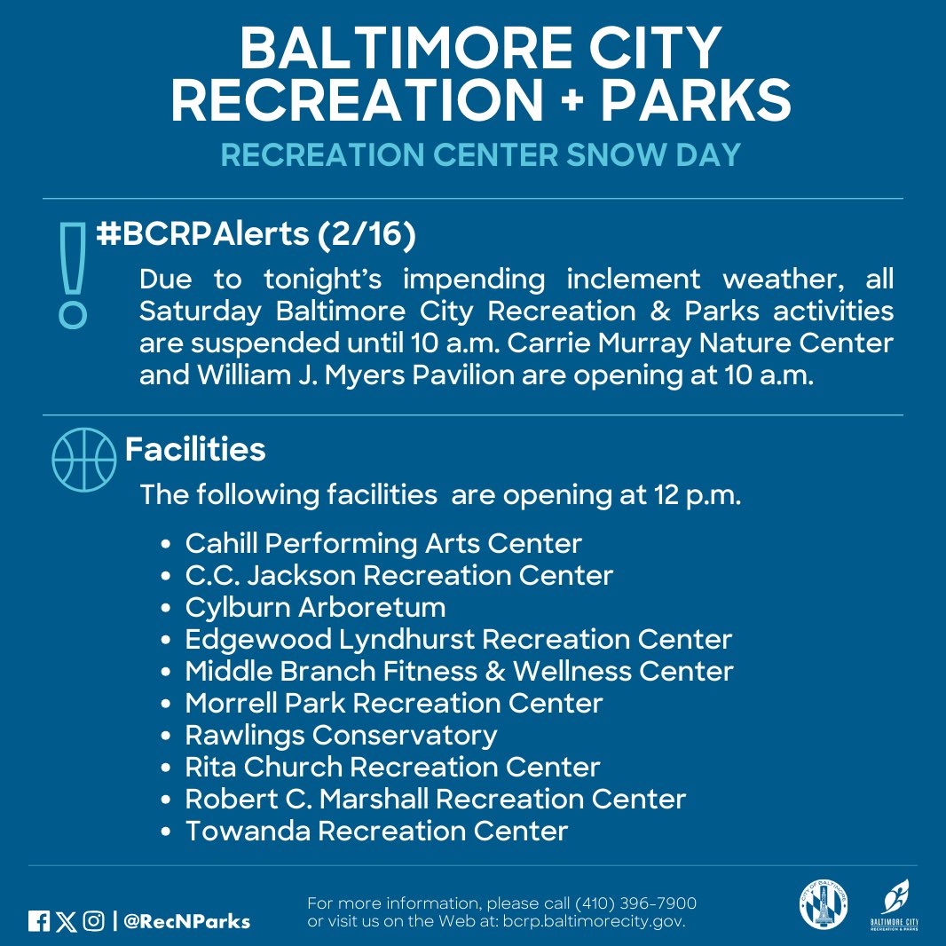 RecNParks's tweet photo. ❄️ Due to tonight’s impending inclement weather, all Saturday Baltimore City Recreation &amp; Parks activities are suspended until 10 a.m. https://t.co/usYiXMxavo