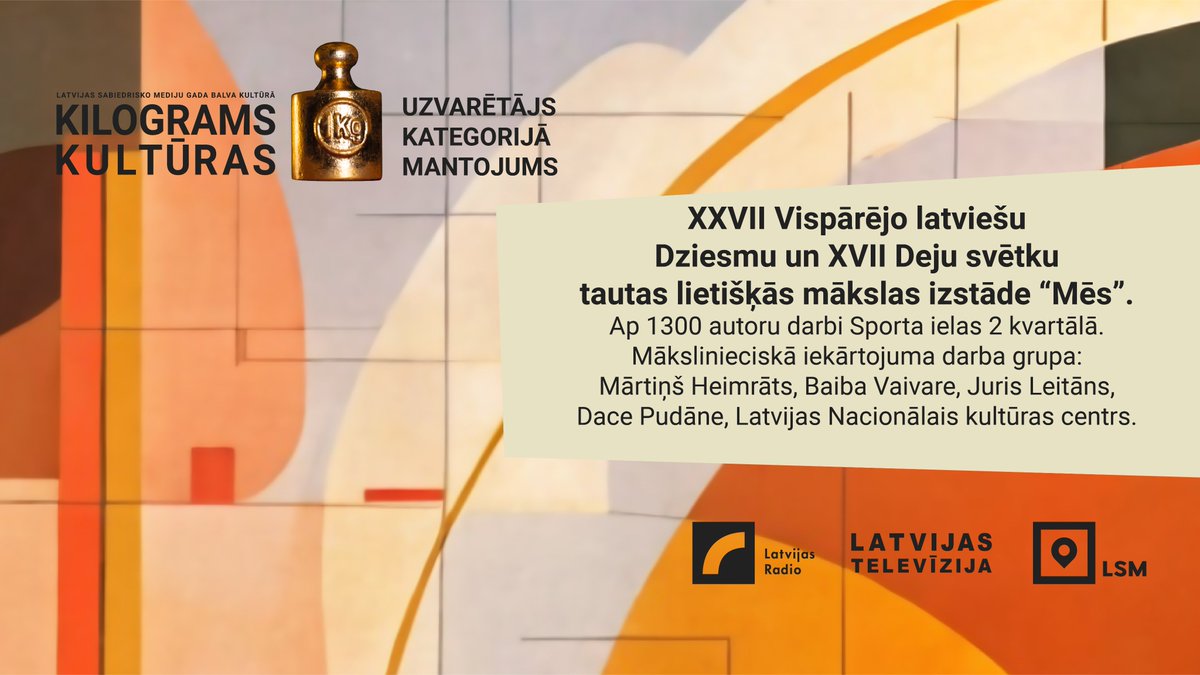 100g kultūras (@100gkulturas) on Twitter photo Kategorijā “MANTOJUMS” balvu saņem Vispārējo latviešu dziesmu un deju svētku tautas lietišķās mākslas izstāde “Mēs”.
#KilogramsKultūras2023
<a href="/Dziesmu_svetki/">Dziesmu svētki</a> Kategorijā “MANTOJUMS” balvu saņem Vispārējo latviešu dziesmu un deju svētku tautas lietišķās mākslas izstāde “Mēs”.
#KilogramsKultūras2023
<a href="/Dziesmu_svetki/">Dziesmu svētki</a>