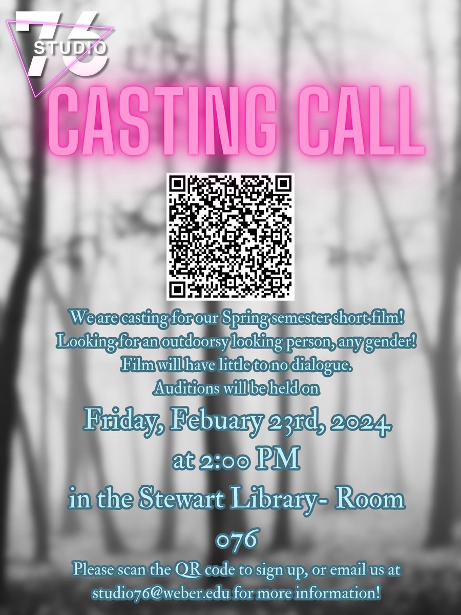 WSUStudio76's tweet photo. 🚨CASTING CALL ALERT🚨

Looking for an actor/actress for our upcoming short film that we start shooting in March! We're looking for an outdoorsy type that isn't afraid of a little mud! Scan the QR code to sign up! #wildcats #weberstate #shortfilm #filmmaking #studio76 https://t.co/Fc1tVyG7p3