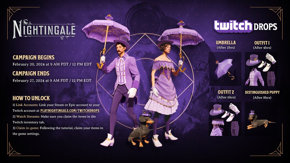 Nightingale Twitch Drops will be available for launch week!

Check out eligible streams from Feb 20-27 to get exclusive outfits and one dapper dachshund

For more details: playnightingale.com/TwitchDrops