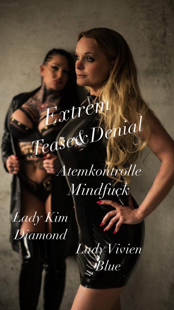 Ab 19.2. - 23.02.24 zusammen in Ingolstadt mit <a href="/LadyKimDiamond1/">⚜️Lady Kim Diamond</a> im  <a href="/SMDarkDiamond/">StudioDarkDiamond</a> . 
#teaseanddenial #atemkontrolle #mindfuck #sadistin #kontrolle #extrem  Spüre unsere Härte, Durchsetzungskraft und Einfallsreichtum 
Termine unter 📞 +49 151 47092195 oder +49 176 31100250