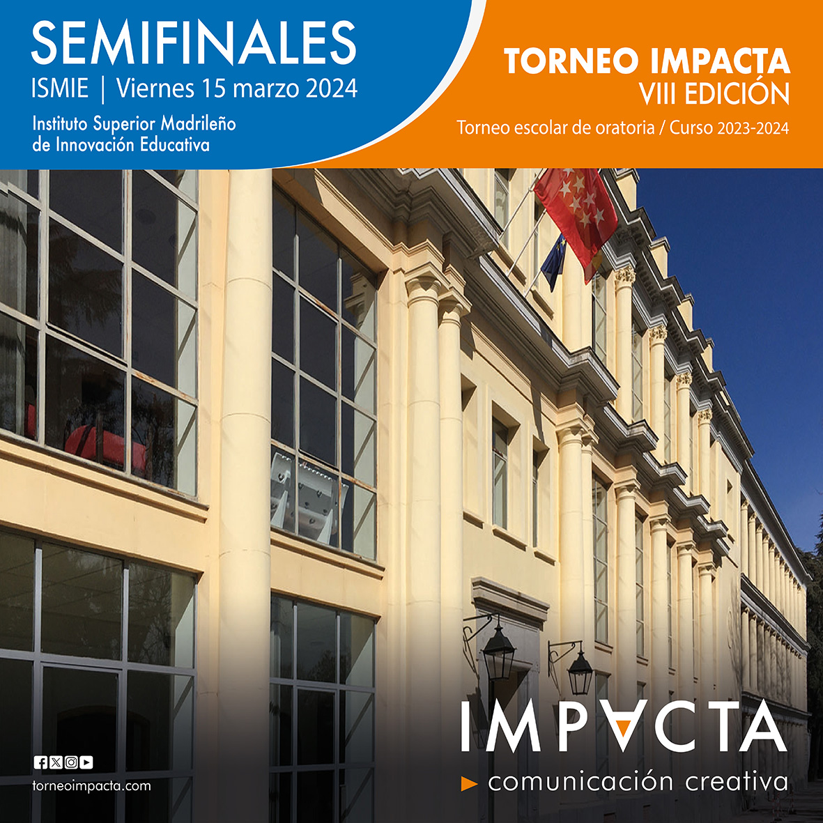 📢Entramos en la recta final del VIII Torneo Impacta.
El próximo Viernes 15 de marzo se celebrarán las SEMIFINALES en el #ISMIE
Los más de 2000 alumnos, de toda España, que participan en esta edición están terminando de formarse y prepararse para dar lo mejor.
#Oratoria #Escolar
