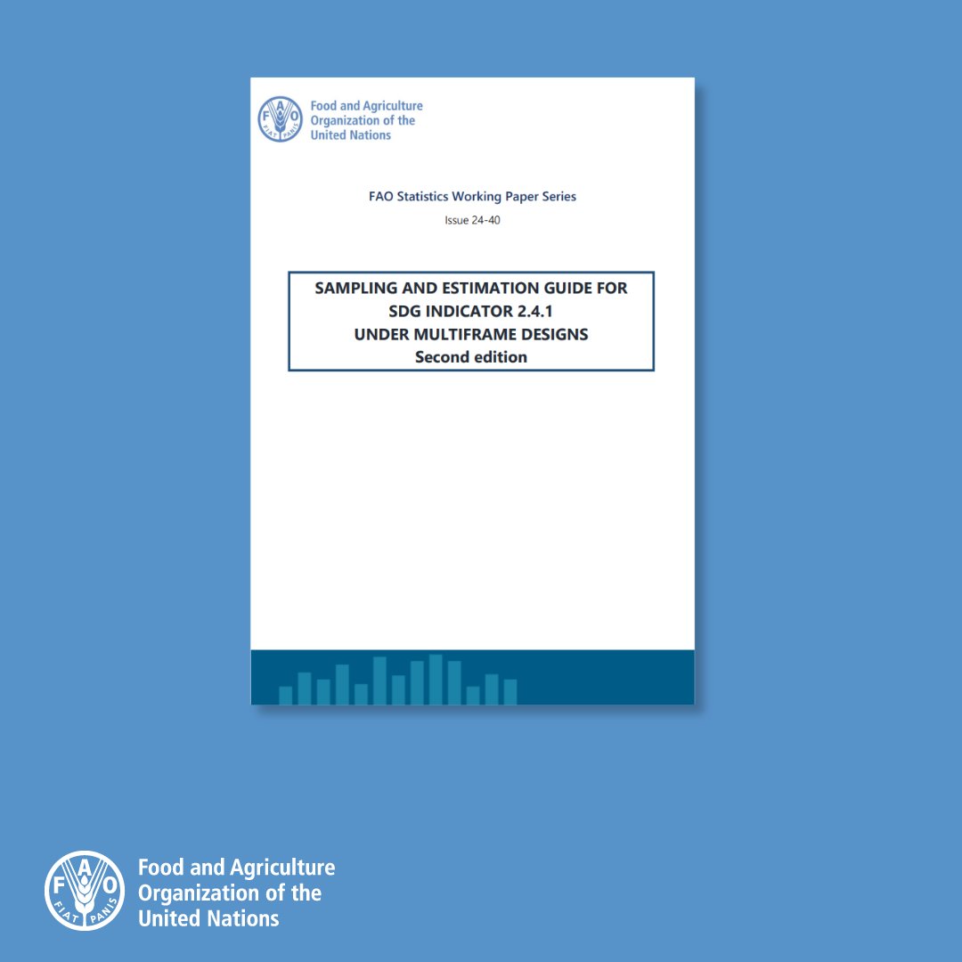 FAOstatistics's tweet photo. On the lookout for weekend reading 📚❓
New FAO Statistics Working Paper | Sampling and estimation guide for SDG Indicator 2.4.1 under multiframe designs
📘https://t.co/R2GnKkMQxx
#StatisticTwitter #StatisticsX https://t.co/IwXJk6dvgc