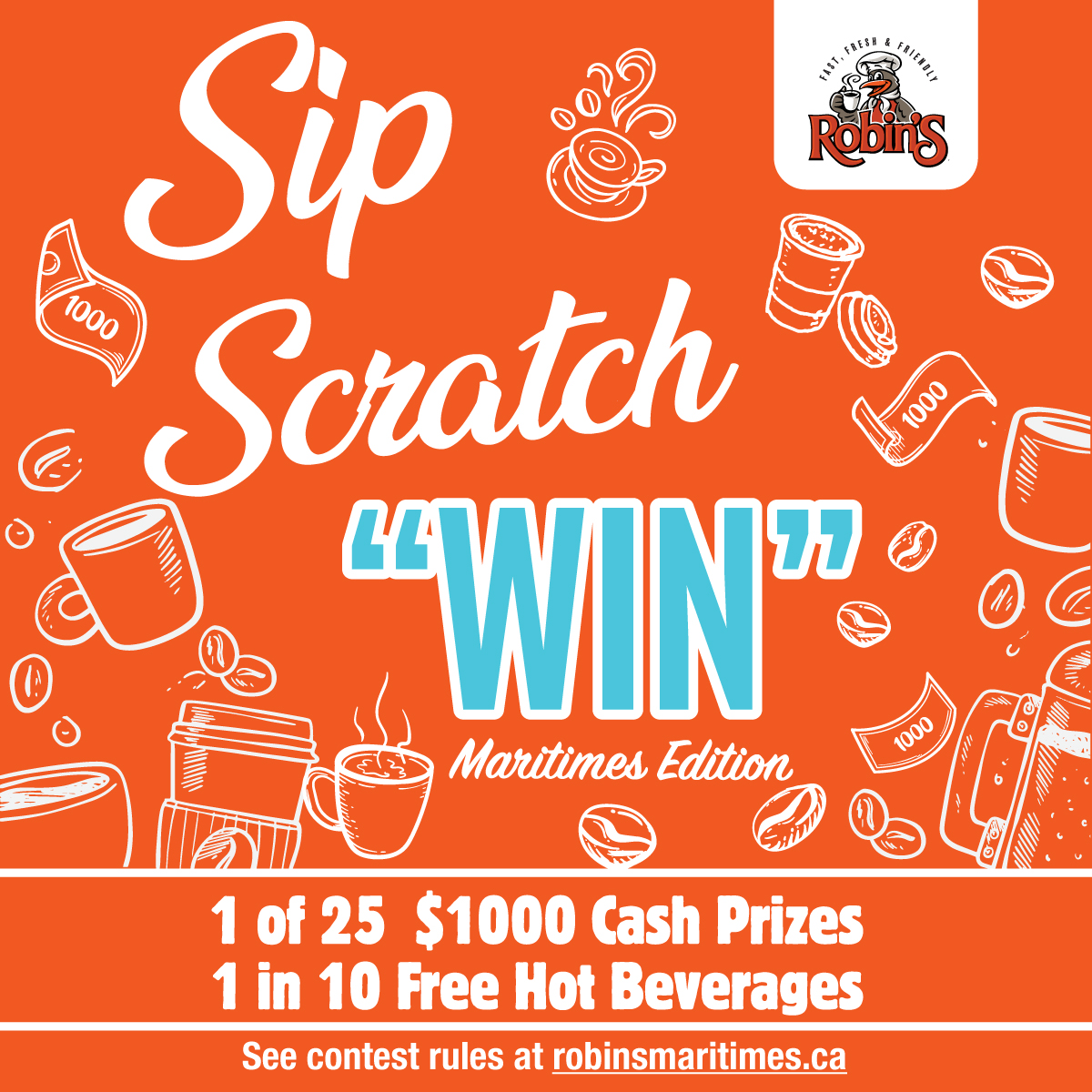 🎉 Get a taste of excitement! ☕️ Enjoy your favorite hot beverage and scratch your way to win a share of $25,000 in cash prizes! 🤩 Don't miss out on this chance to win big. Grab your scratch card today! #SipScratchWin #RobinsDonuts
