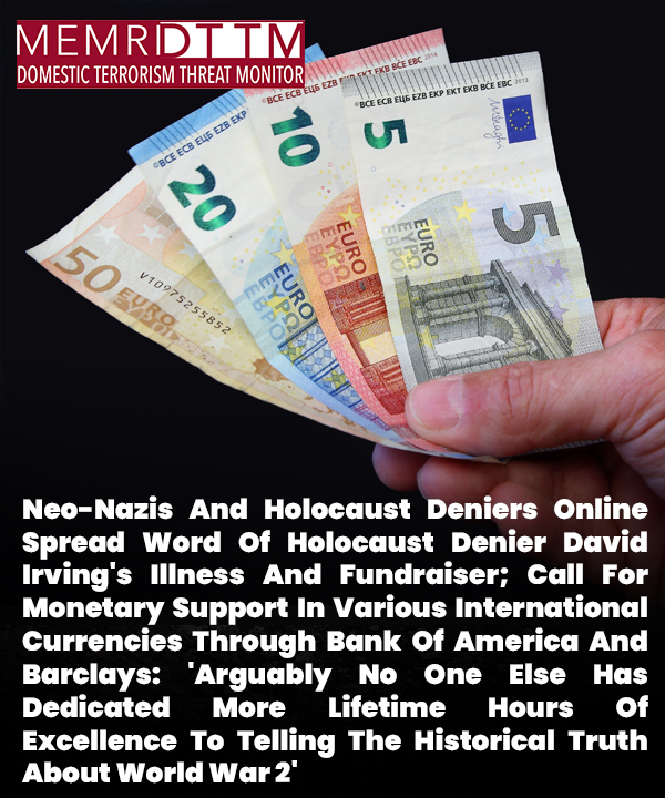 #NeoNazis And #Holocaust Deniers Online Spread Word Of Holocaust Denier David Irving's Illness And Fundraiser; Call For Monetary Support In Various International Currencies Through Bank Of America And Barclays ow.ly/GtZh50QChgS