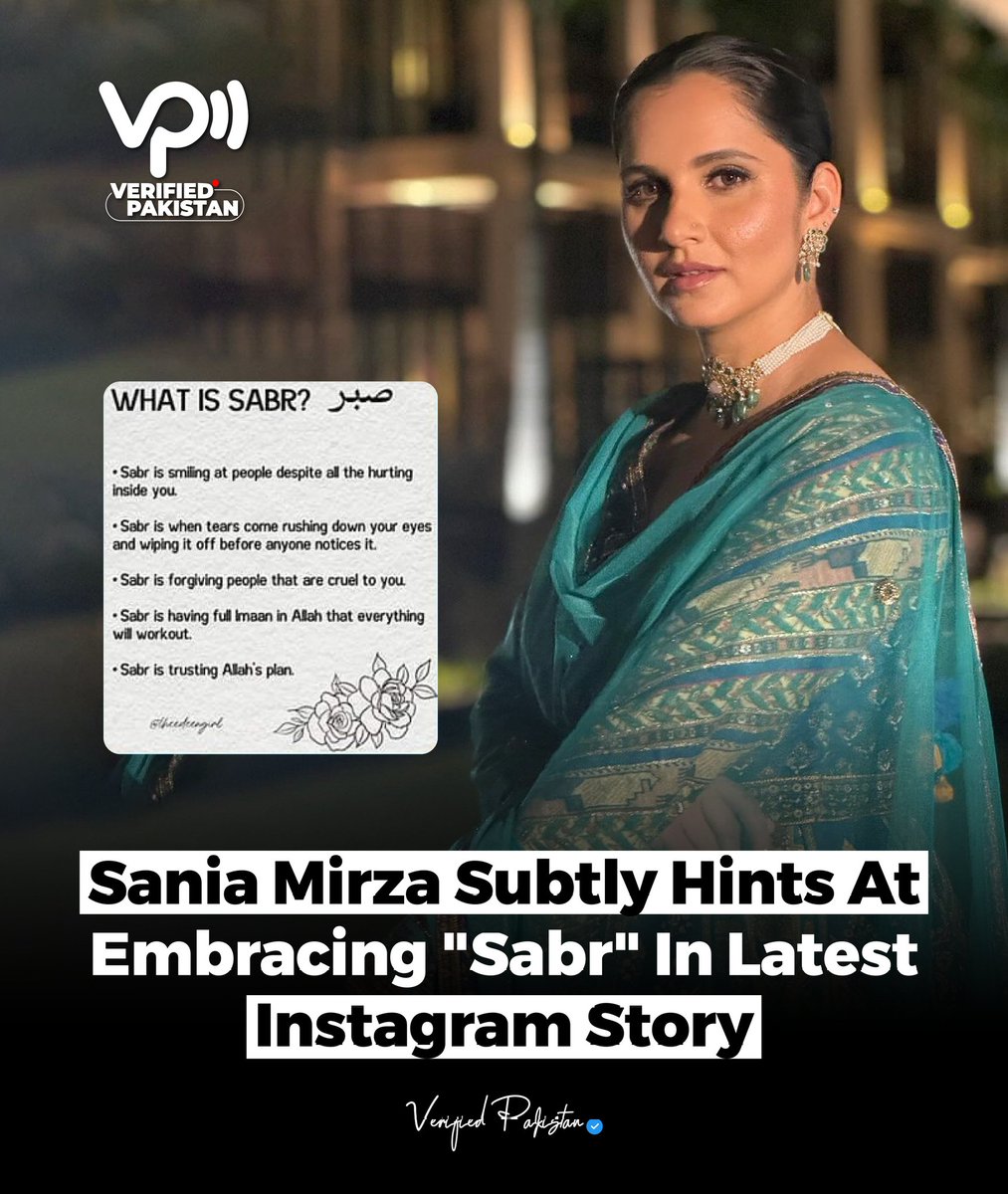 theverifpk's tweet photo. Sania Mirza subtly hints at embracing "Sabr" in latest Instagram story..
.
#saniamirza #breakingnews #Verifiedpakistan https://t.co/cDmQAuOABQ