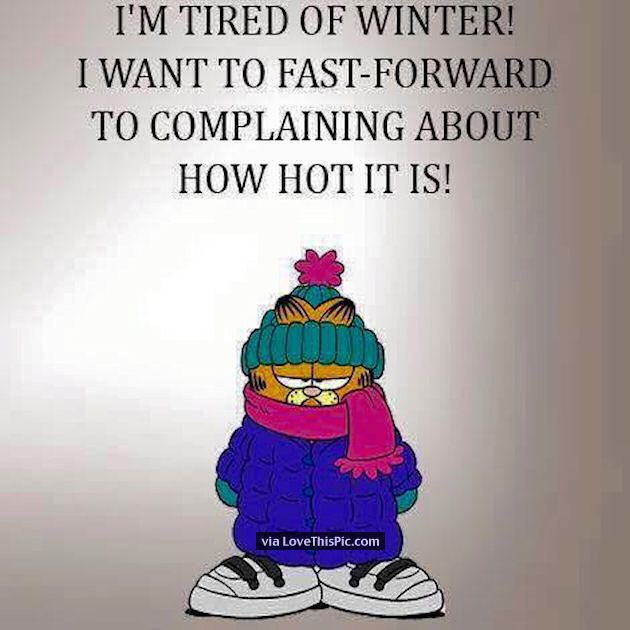mmad1891's tweet photo. This is so me.    I hate snow and heat.  #weathersucks https://t.co/Bqaj3nQtfd