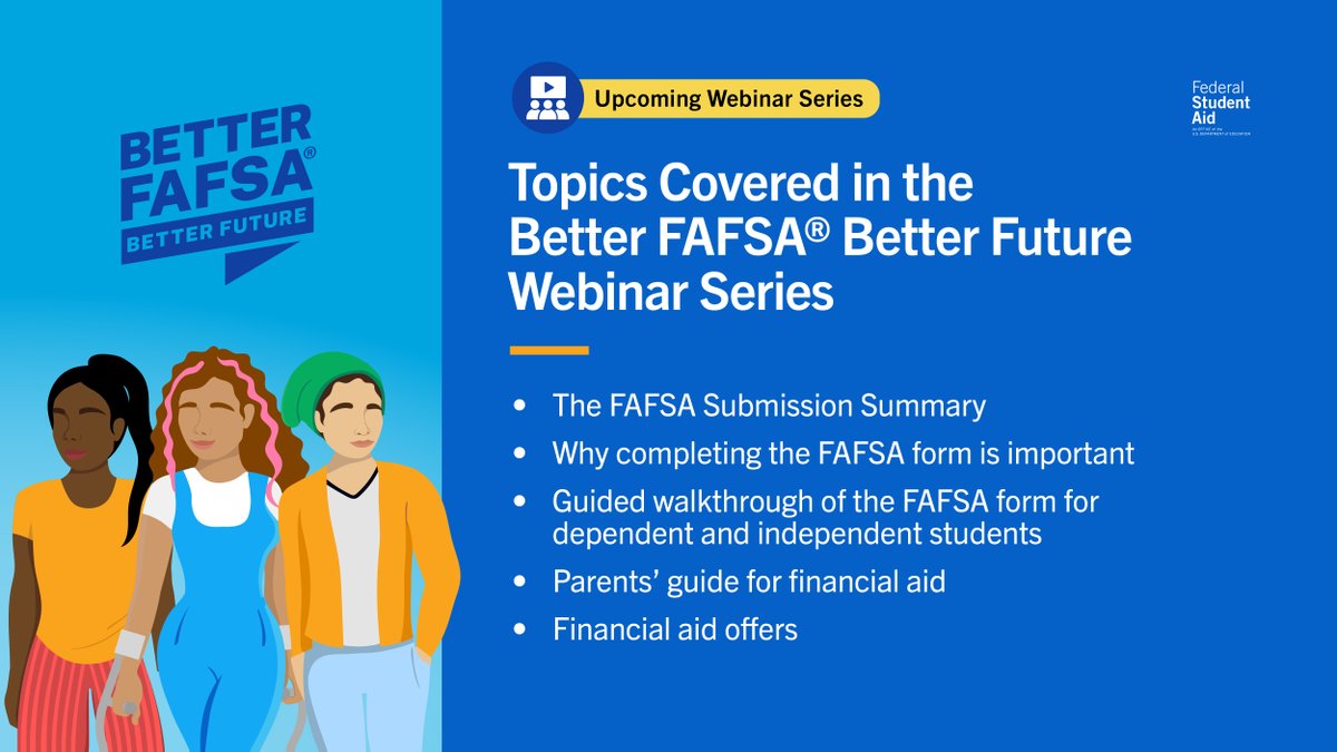 FAFSA's tweet photo. It’s almost here! 🙌 There’s only 4 days until our upcoming webinar series begins. ​

Don’t miss out on any of these sessions. Register today: https://t.co/jPrtAbM4Aw https://t.co/ukxGy2IUKO
