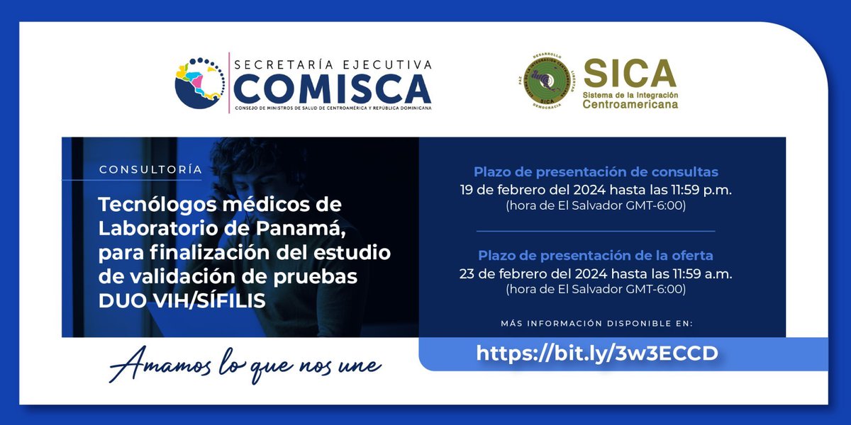 #Consultoría | Tecnólogos médicos de Laboratorio de Panamá, para finalización del estudio de validación de pruebas DUO VIH/SÍFILIS  

✅Fecha límite para presentar ofertas: 23 de febrero de 2024  
✅Más información: bit.ly/3w3ECCD