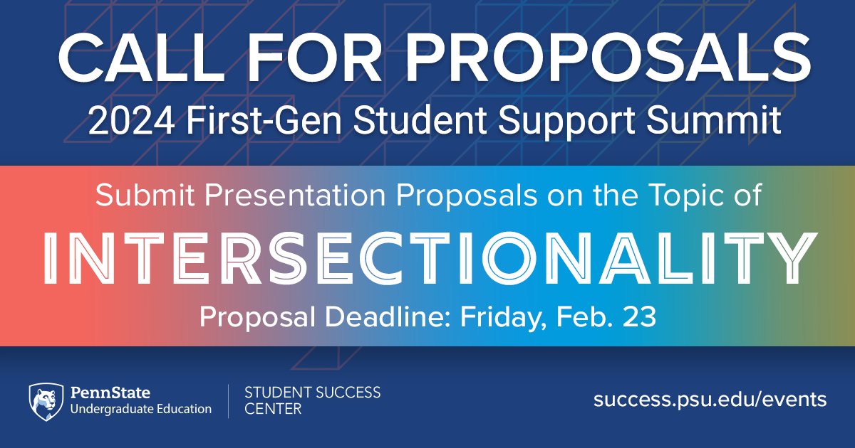 PSU_Undergrad's tweet image. The First-Generation Student Support Summit will be held on Wednesday, April 3, 2024. 

Submit a presentation proposal on the topic of intersectionality by Friday, February 23! Visit success.psu.edu/events for more information. #PennState #PSUFirstGen