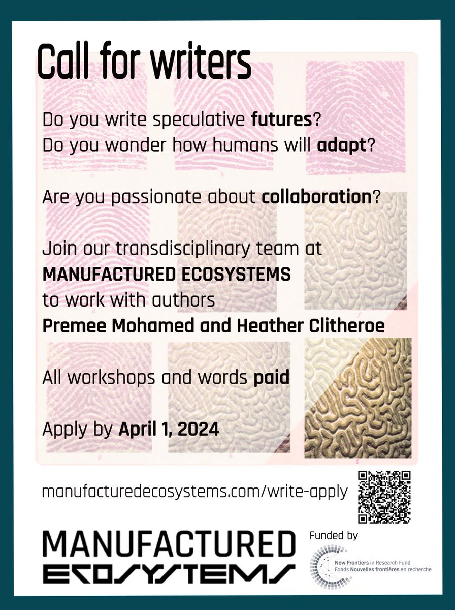 📢OPEN CALL FOR WRITERS #ManufacturedEcosystems is joyfully announcing our call for writers (artists - to follow) Join us – you belong here ManufacturedEcosystems.com/write-apply Please RT @NSERC_CRSNG @SSHRC_CRSH @UofGResearch @IntUGrativeBiol @UofGCBS #NFRF #amwriting