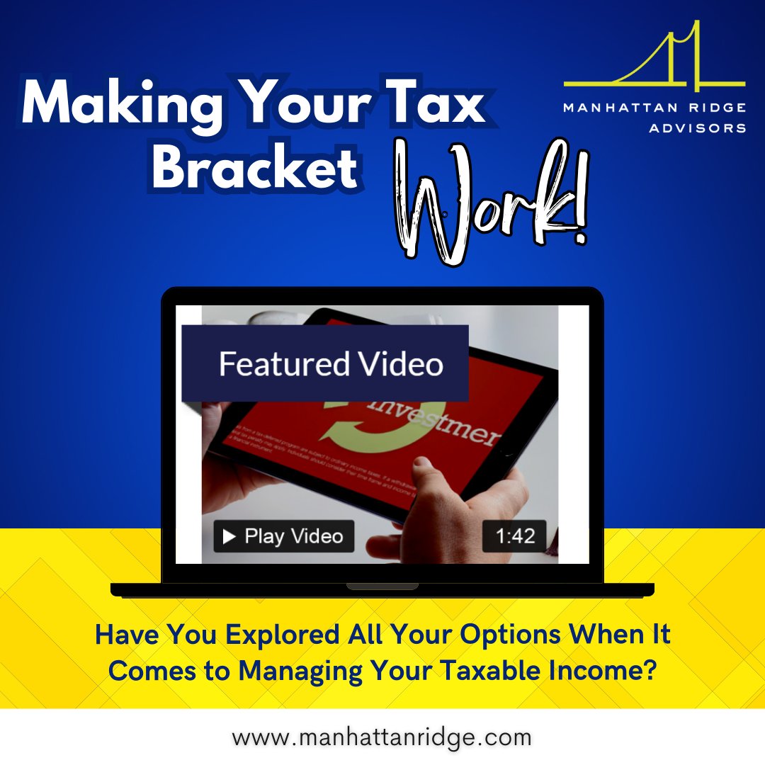 ManhattanRidge's tweet photo. 🎥 We have something special for you! Watch our featured video, "Making Your Tax Bracket Work," where we explore practical ways to manage your taxable income.

🔗 Find the link to this insightful video in the comments below! https://t.co/DgkL0fKQH1