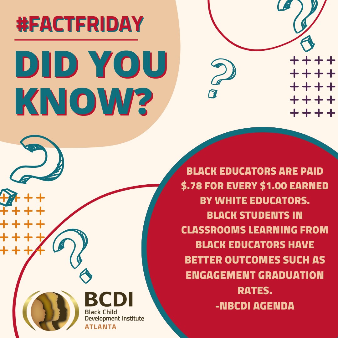 bcdiatlanta's tweet photo. Black educators are paid $.78 for every $1.00 earned by White educators. Black students in classrooms learning from Black educators have better outcomes such as engagement graduation rates.

-National Black Child Institute

#BCDIAtlanta #FridayFact #BlackChildrenCount #NBCDI https://t.co/kbZ5sV0sbK
