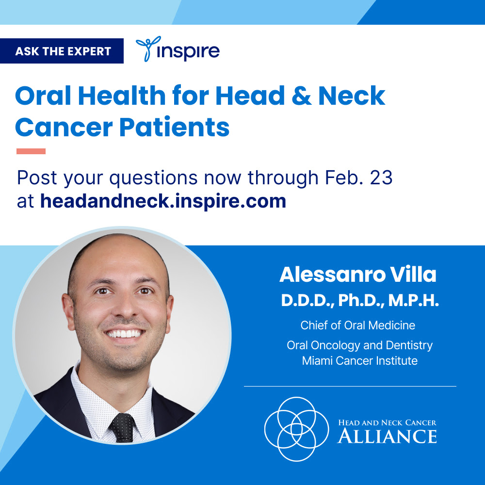 Our friends @hncalliance invite patients/caregivers to post questions thru Feb. 23 for Dr. Alessandro Villa, Chief of Oral Medicine, Miami Cancer Institute. Sign up: headandneck.inspire.com #HPV #cancersurvivor #headandneckcancer #caregiver #oralcancer #hpvandme @BaptistHealthSF