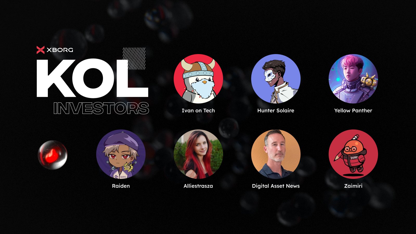XBorg KOL Investor Batch #1 Announced
