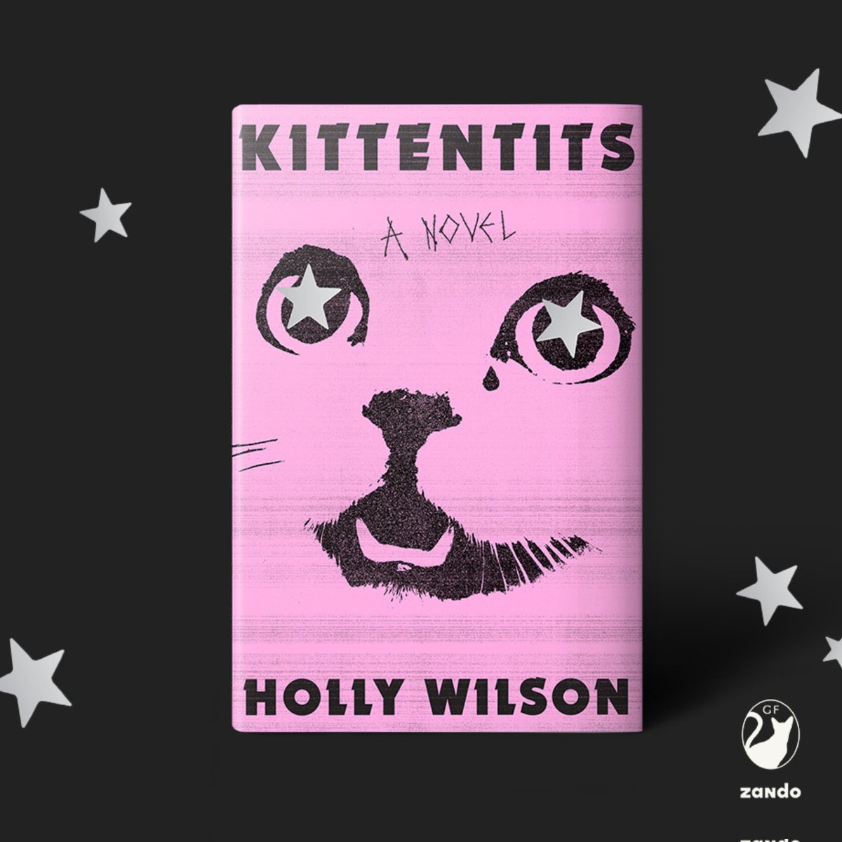 Introducing KITTENTITS by Holly Wilson! Coming May 21 from Gillian Flynn Books and @zandoprojects. KITTENTITS is a feral, heart-busting, absurdist debut about Molly, a rambunctious and bawdy ten-year-old searching for friendship and ghosts.