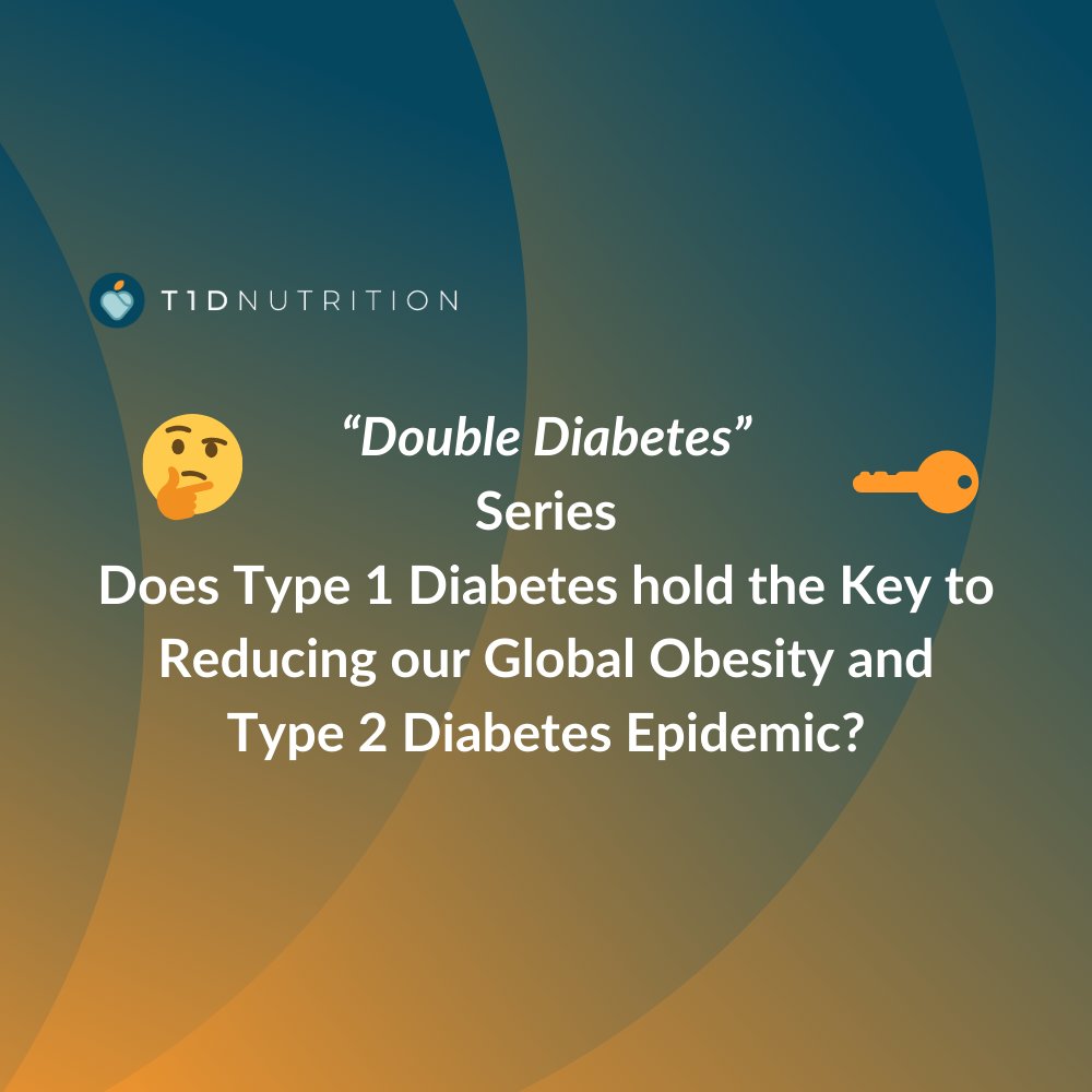 T1DNutritionLC's tweet photo. Does Type 1 diabetes hold the key to reducing our Global Obesity and Type 2 diabetes Epidemic?

Learn how a Therapeutic Carbohydrate Reduction/Low-carb nutrition strategy can avoid Double Diabetes in this latest post:

https://t.co/HHIGYcBiXL https://t.co/JWMwmfH0D3