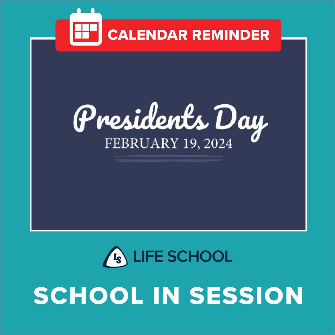 📅 𝗖𝗮𝗹𝗲𝗻𝗱𝗮𝗿 𝗥𝗲𝗺𝗶𝗻𝗱𝗲𝗿: School will be in session for all students and staff on Presidents Day, Monday, February 19!