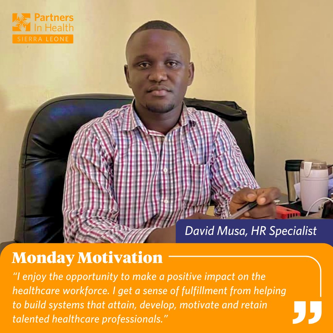 Meet David Musa, HR Specialist in Kono District. He is dedicated to motivating talented healthcare professionals and making a positive impact on the healthcare workforce. #MondayMotivation