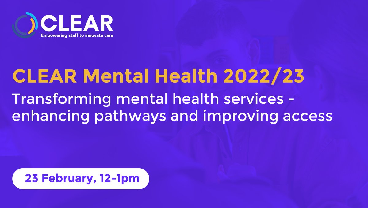 clear4care's tweet photo. Join us at our next #CLEARimpact webinar on Fri 23 Feb where we’ll discuss how CLEAR supported @cwpnhs, @CornwallFT &amp; @NorfolkNHS_RBLX to design new models of care to transform #mentalhealth services -  including optimising pathways for patients with dementia and young adults https://t.co/vYYNnJRrhb
