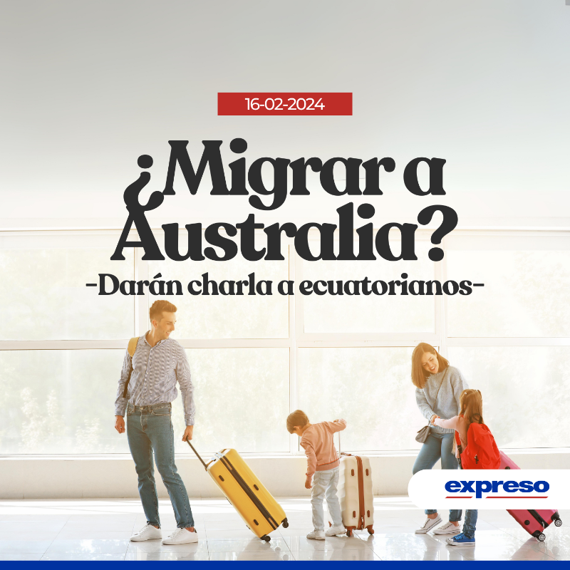 Expresoec's tweet photo. El 28 y 29 de febrero se llevará a cabo, en Quito, una serie de charlas y sesiones gratuitas para los ecuatorianos que tengan previsto o estén considerando migrar a Australia.

Revisa más 👉 https://t.co/mCGv3FHY3S https://t.co/LPIDgdGCCX